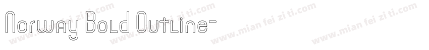 Norway Bold Outline字体转换